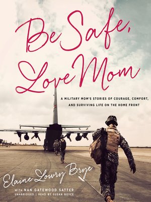 cover image of Be Safe, Love Mom